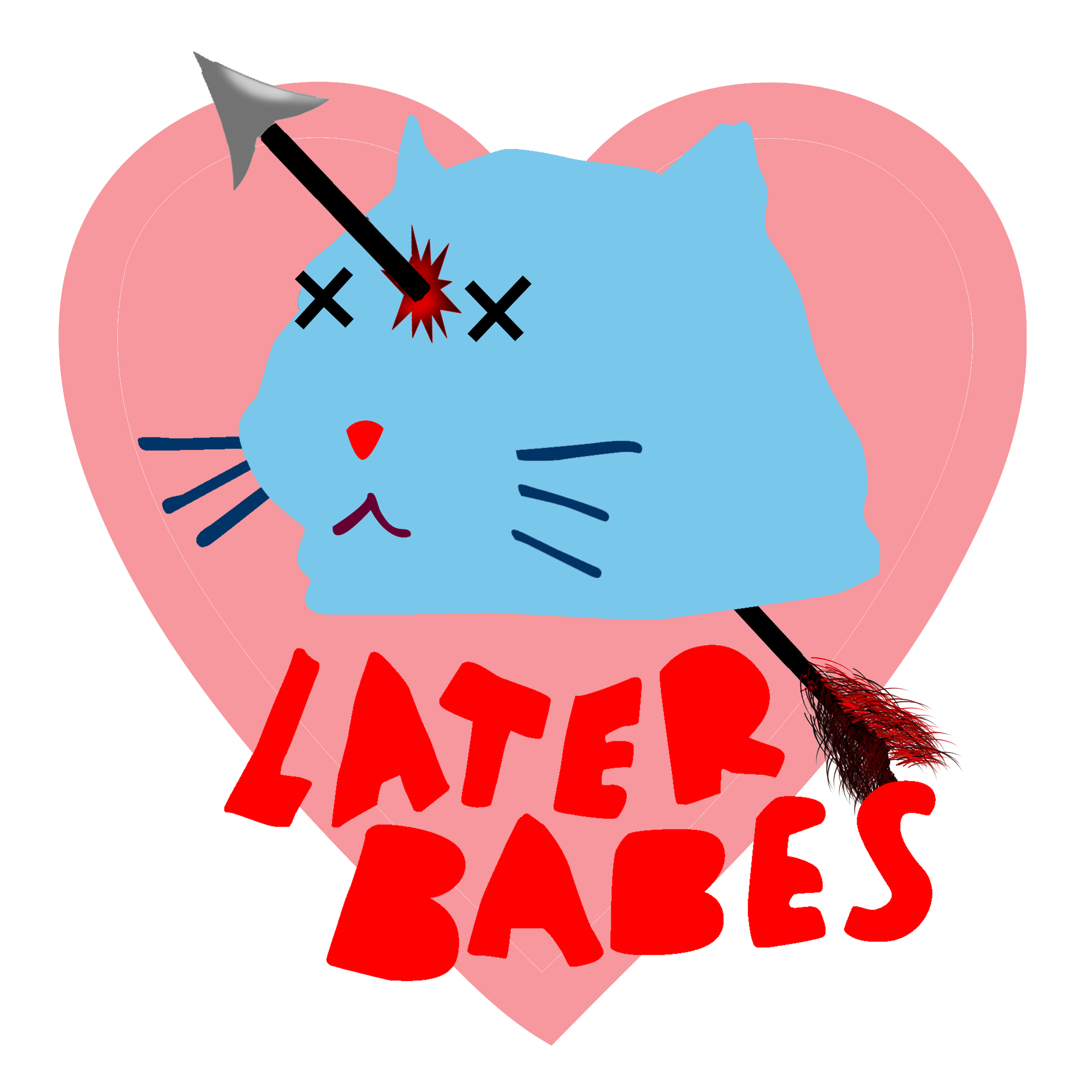 Later Babes Valentine