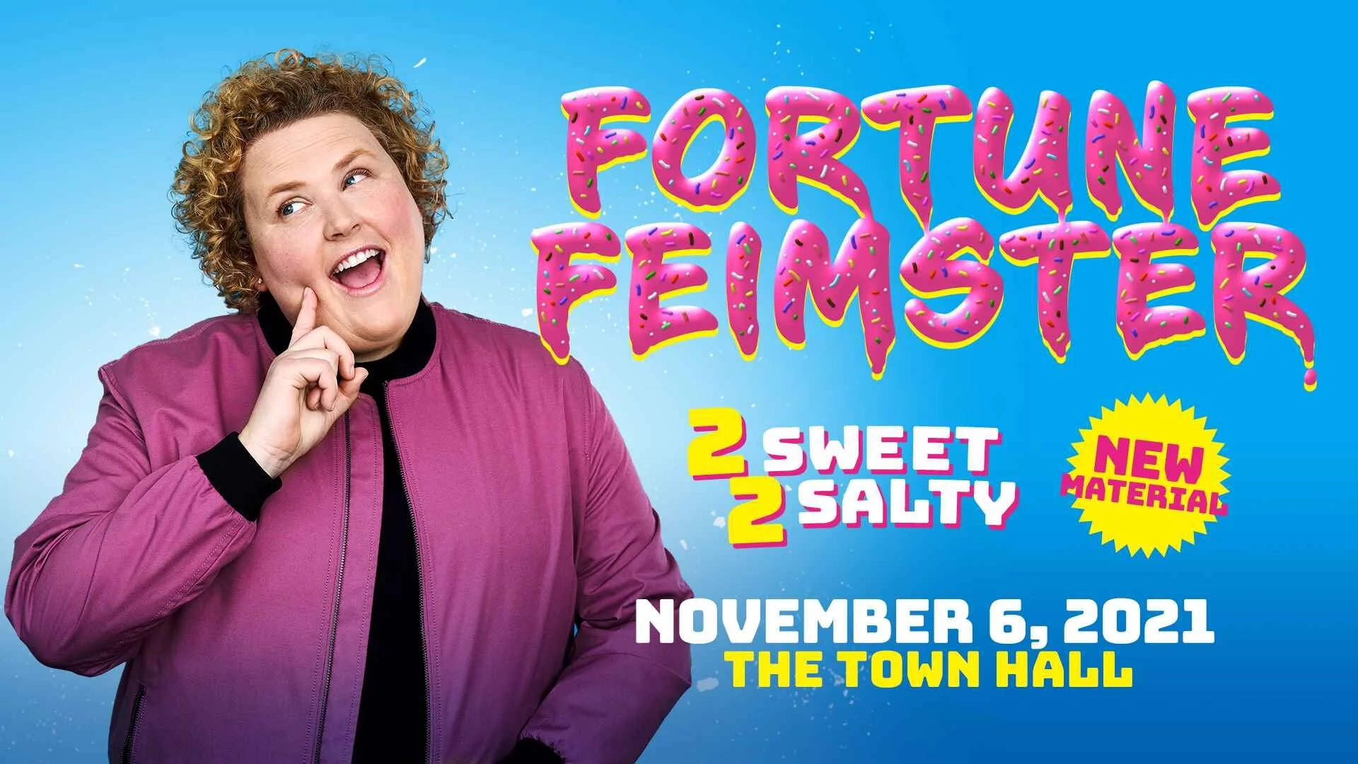 Fortune Feimster — The Town Hall