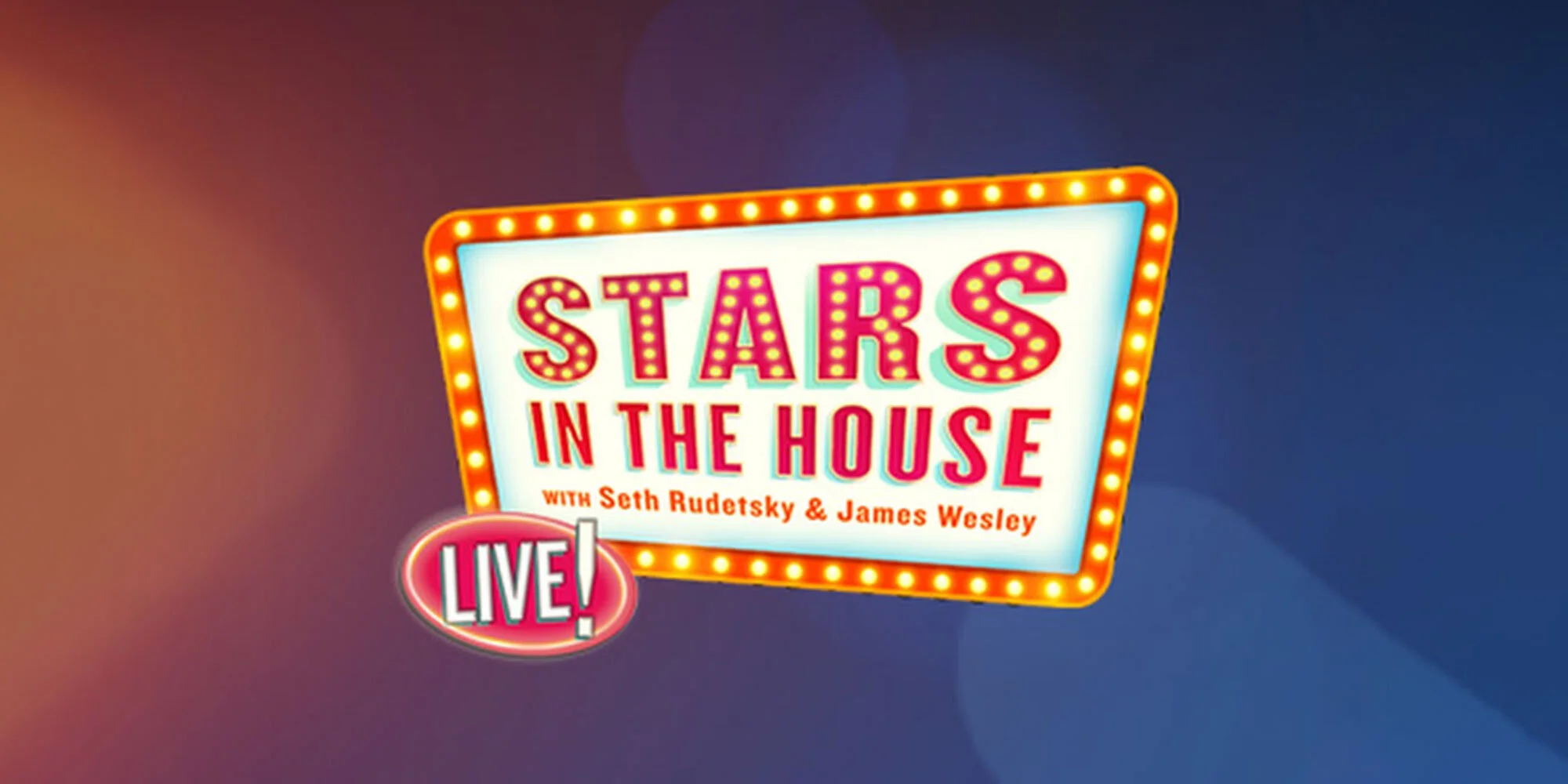 Stars in the House: Live! 