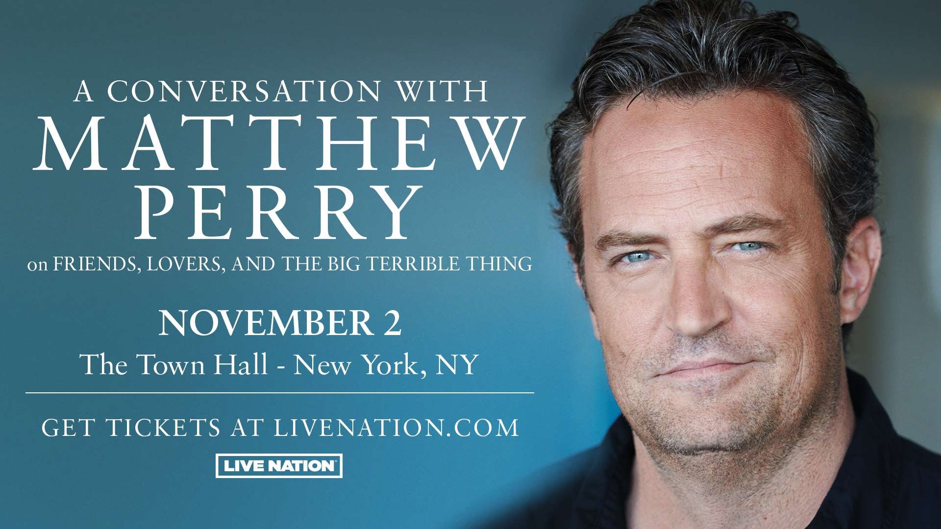 A Conversation with Matthew Perry — The Town Hall