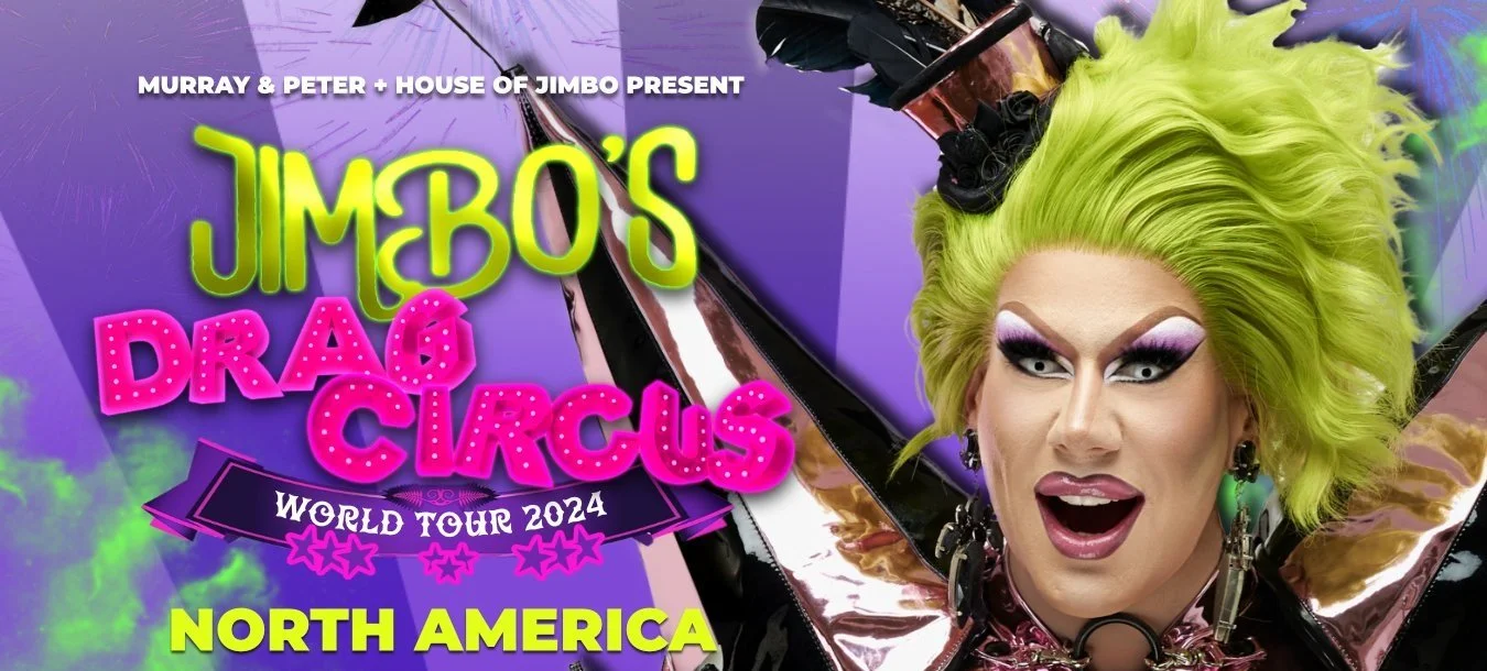 Jimbo's Drag Circus World Tour