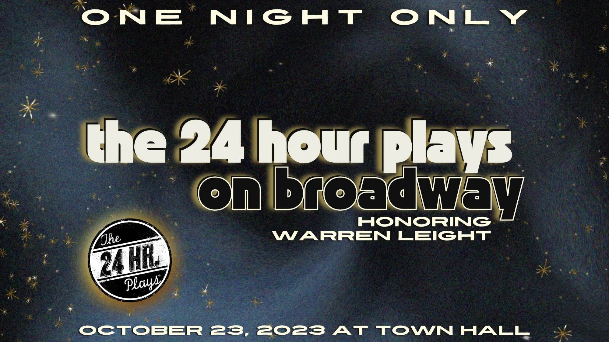 The 24 Hour Plays On Broadway — The Town Hall