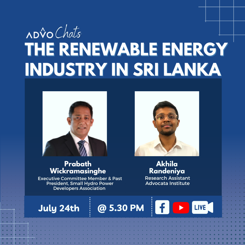 AdvoChats The Renewable Energy Industry in Sri Lanka with Akhila
