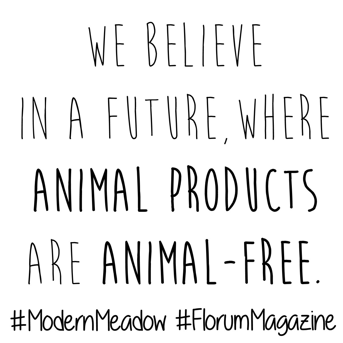 sustainable fashion quotes - fashion revolution Consume with a conscious - vegan leather - animal free - modern meadow  florum fashion magazine - noelle lynne - clean beauty sustainable natural leather alternative.jpg