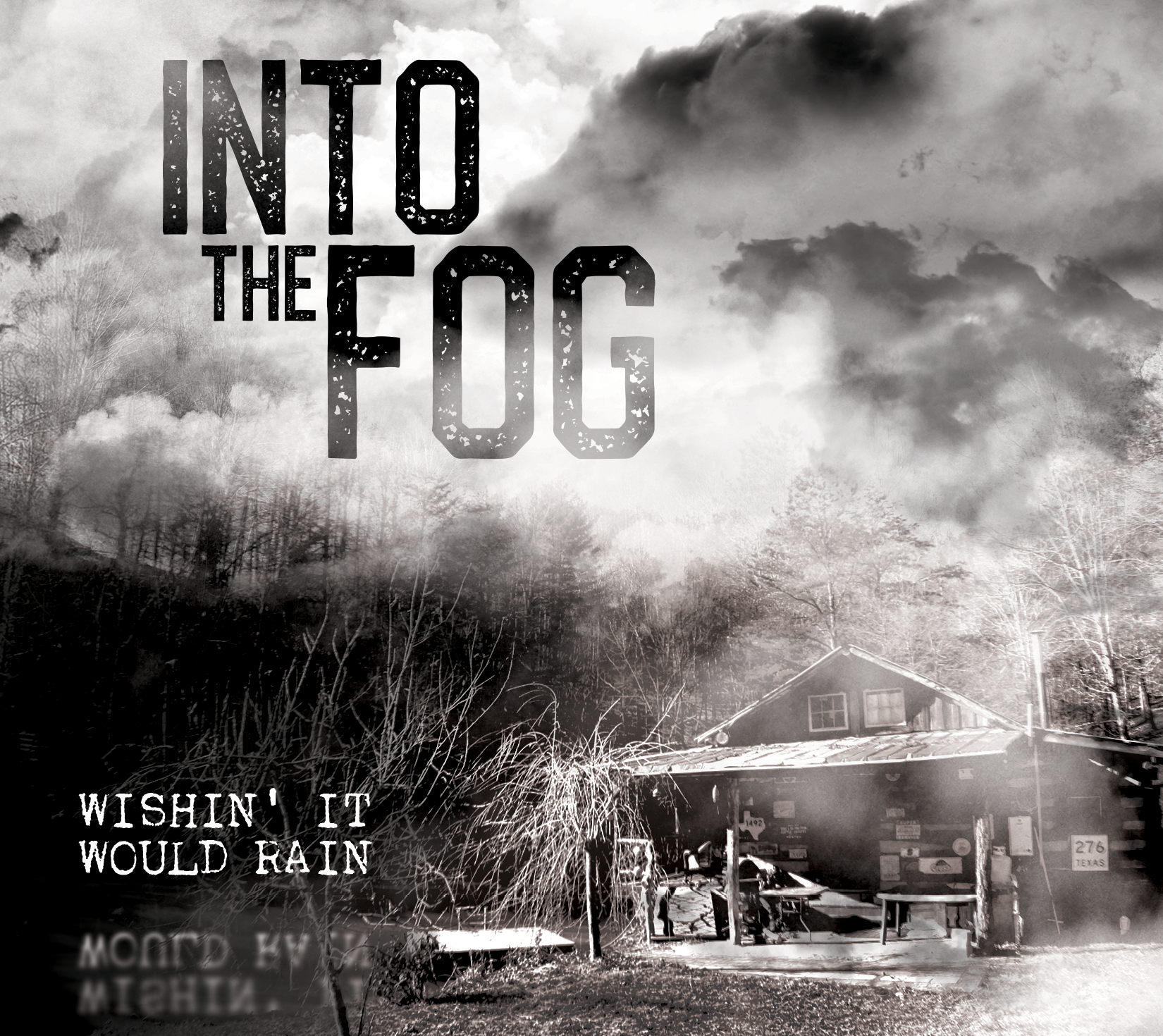 Into the Fog "Wishin It Would Rain" Album Cover