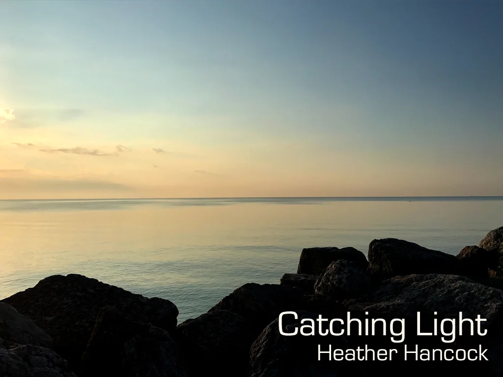 Catching Light