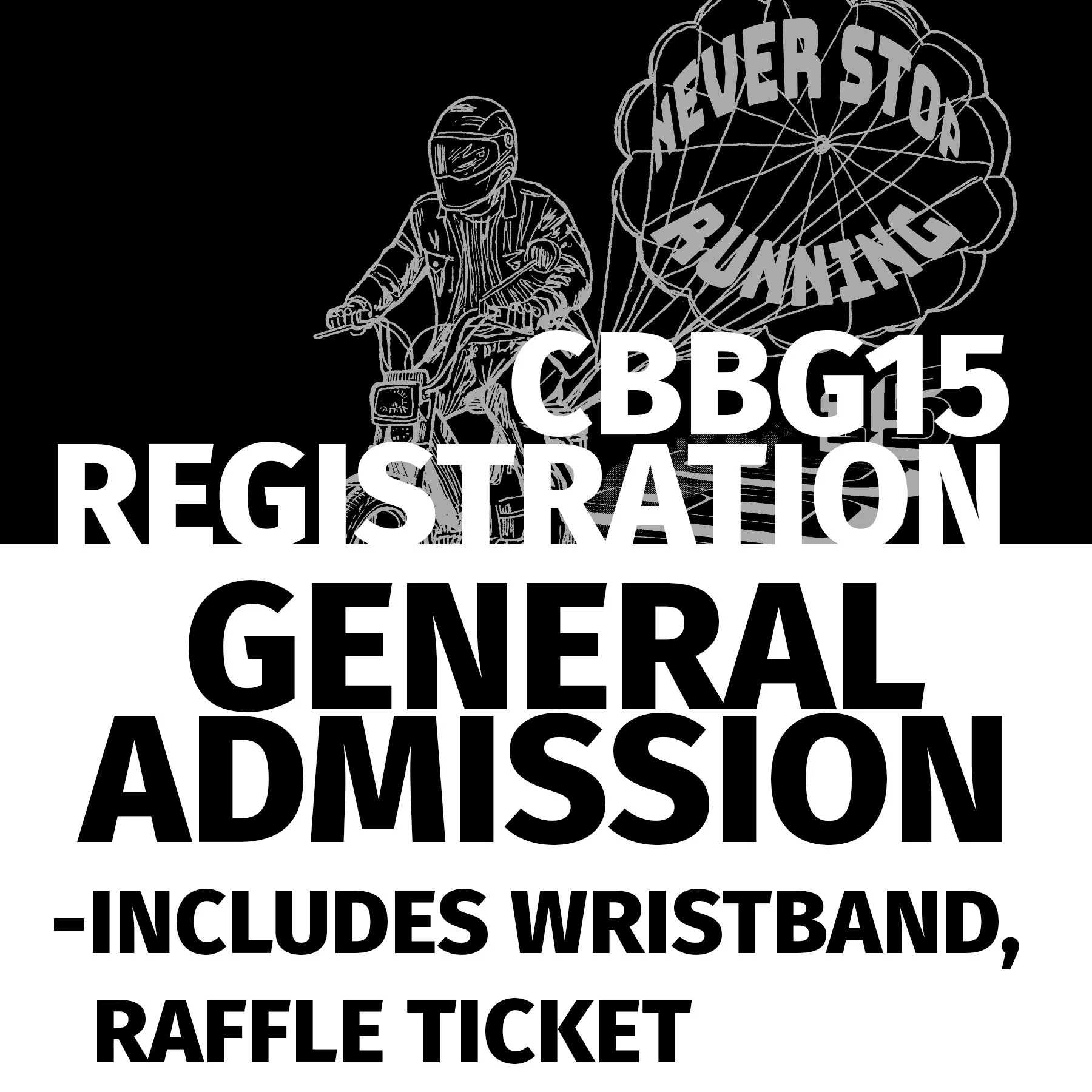 GENERAL ADMISSION CBBG 15.jpg