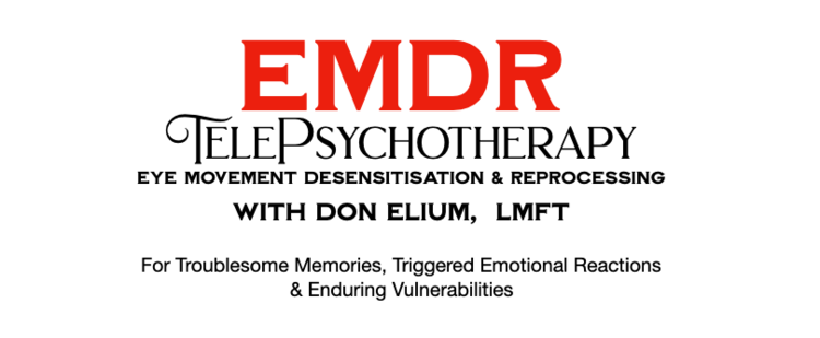 Psychotherapy with EMDR, Don Elium, LMFT