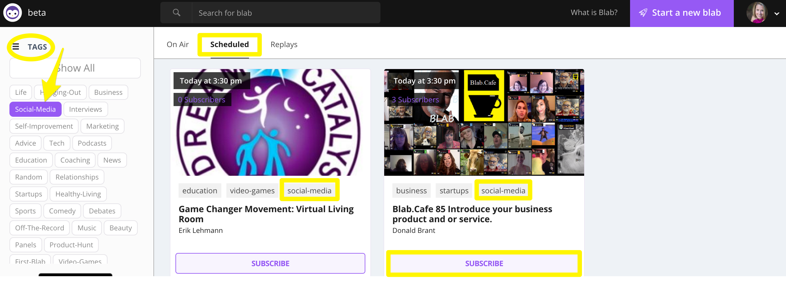 blab: Note the tags that blab schedulers add to their sessions so people can search by topic and the subscribe button that makes it easy for those interested to receive a reminder and join in when you go live! 