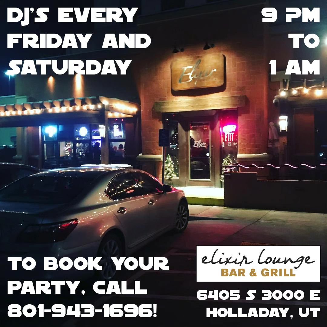 @elixirloungeutah has DJ's every Friday and Saturday from 9:00 PM - 1:00 AM! Come party with @djdrewbacca tonight! Elixir Lounge is an upscale martini, craft cocktail, &amp; wine bar with a gastropub kitchen, a relaxing patio, and an excellent select