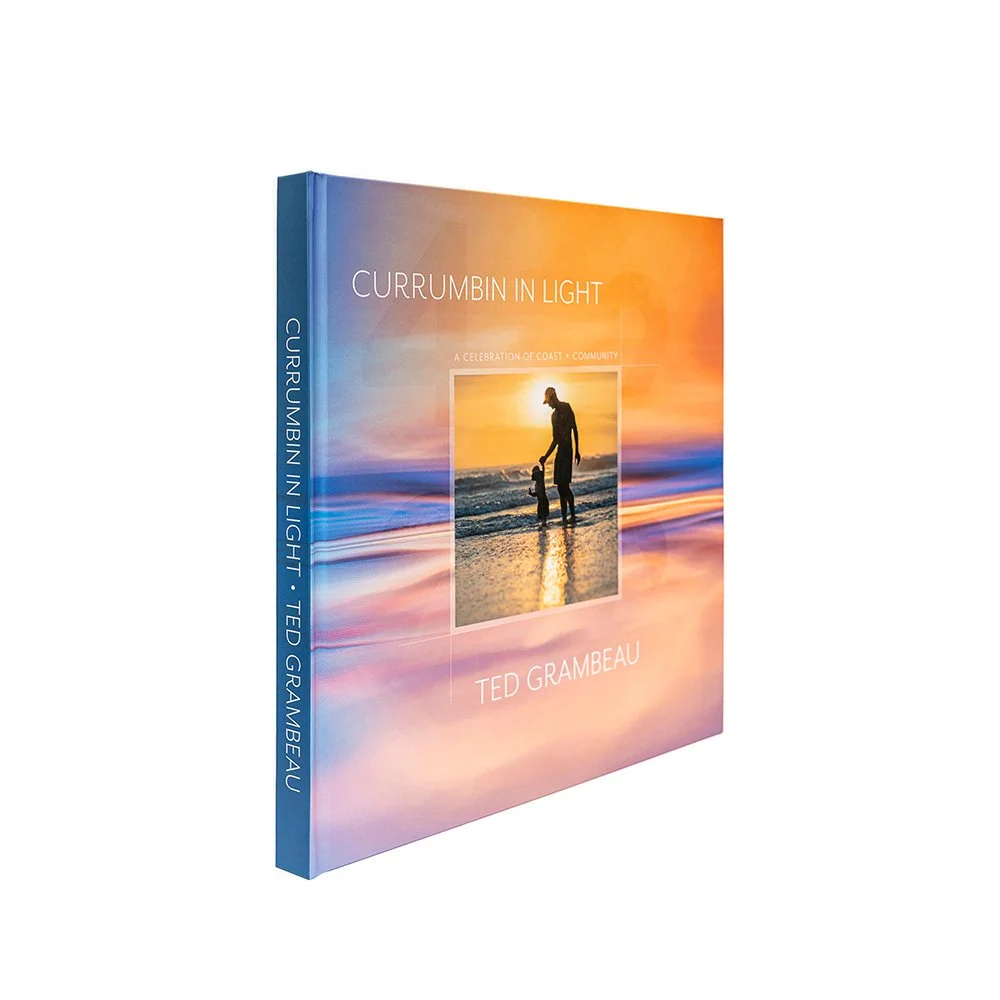Currumbin in Light by Ted Grambeau — fine art photography book capturing the ocean, people and coastal life of Currumbin.