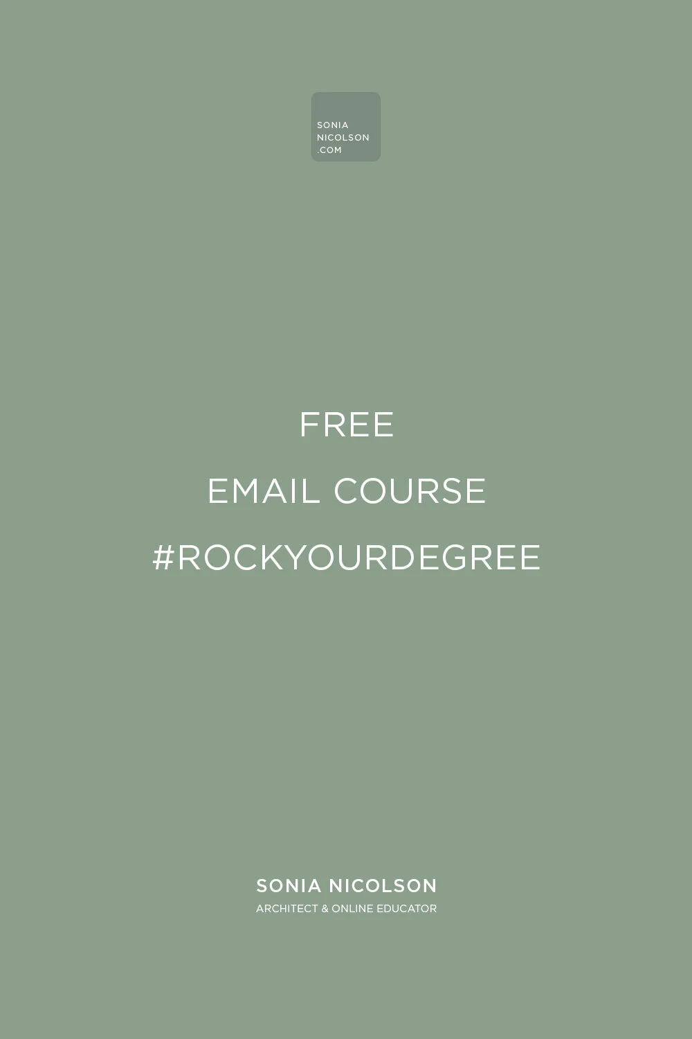 FREE Mini Course #RockYourDegree
