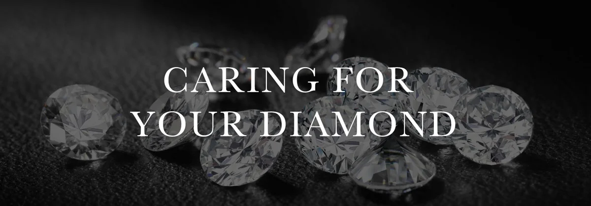 CARING-FOR-YOUR-DIAMOND.jpg