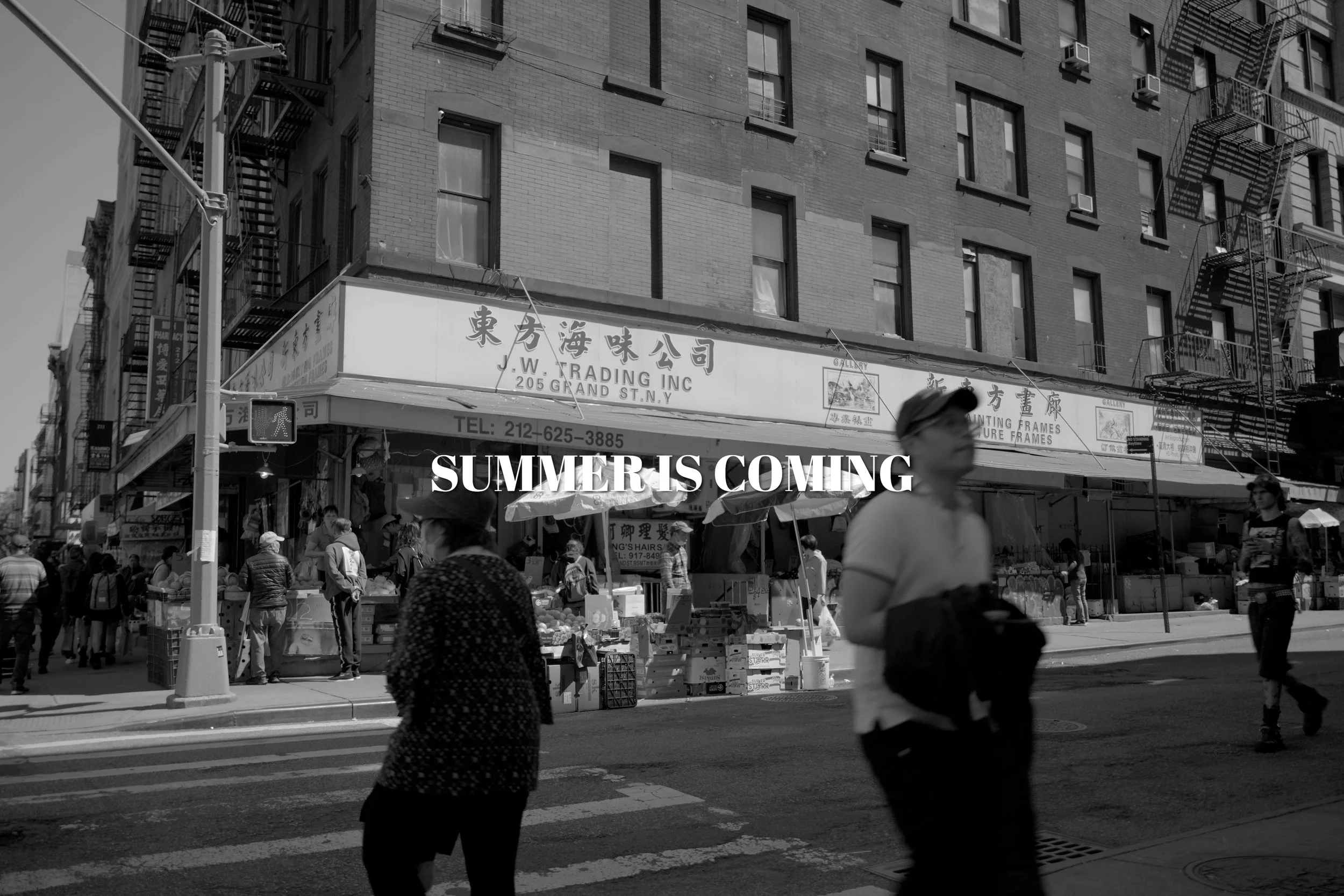 Summer is Coming, NYC