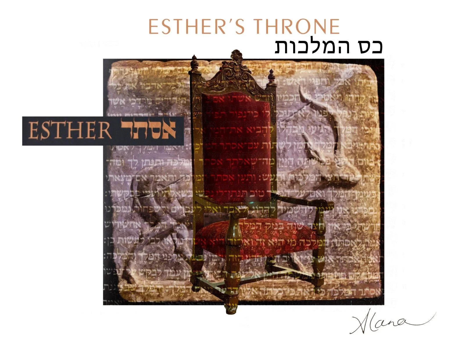 Alana Ruben Free, Esther's Throne