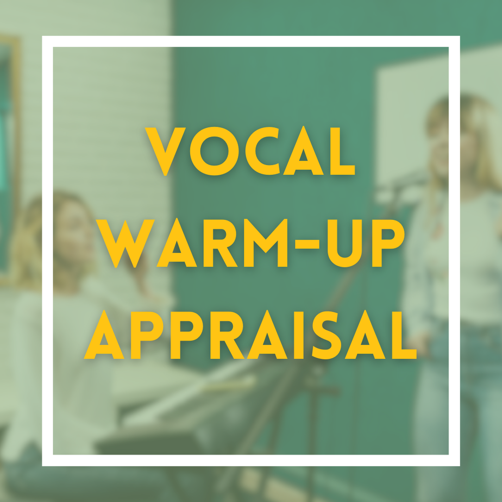 Vocal Warm-Up Appraisal (30 minutes online)