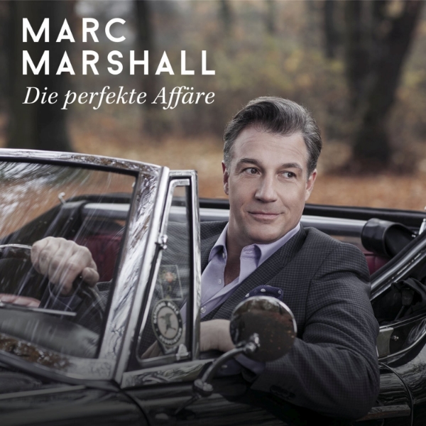 Marc Marshall - "Die Perfekte Affäre"