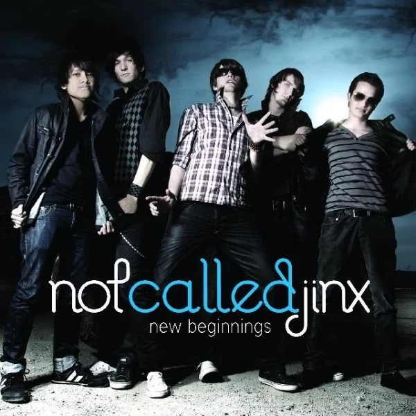 Not Called Jinx - "New Beginnings"