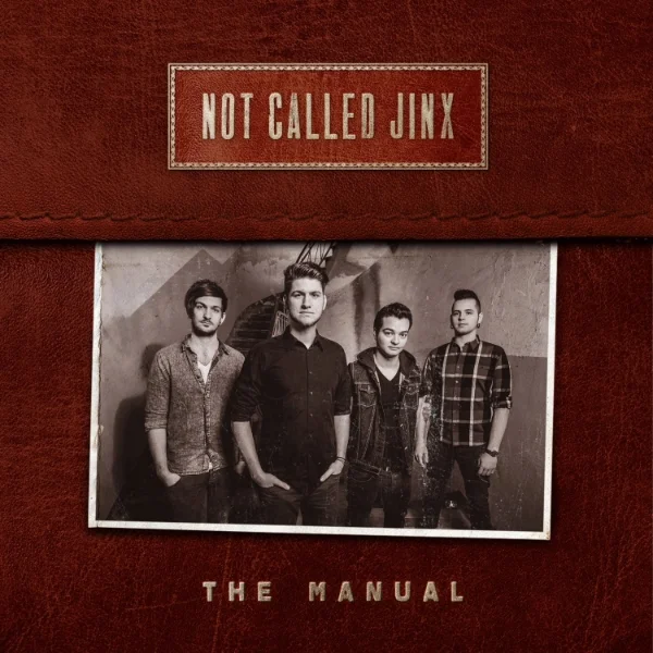 Not Called Jinx - "The Manual"