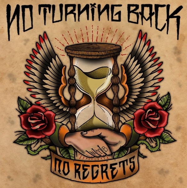 No Turning Back - "No Regrets"
