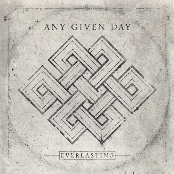 Any Given Day - Everlasting
