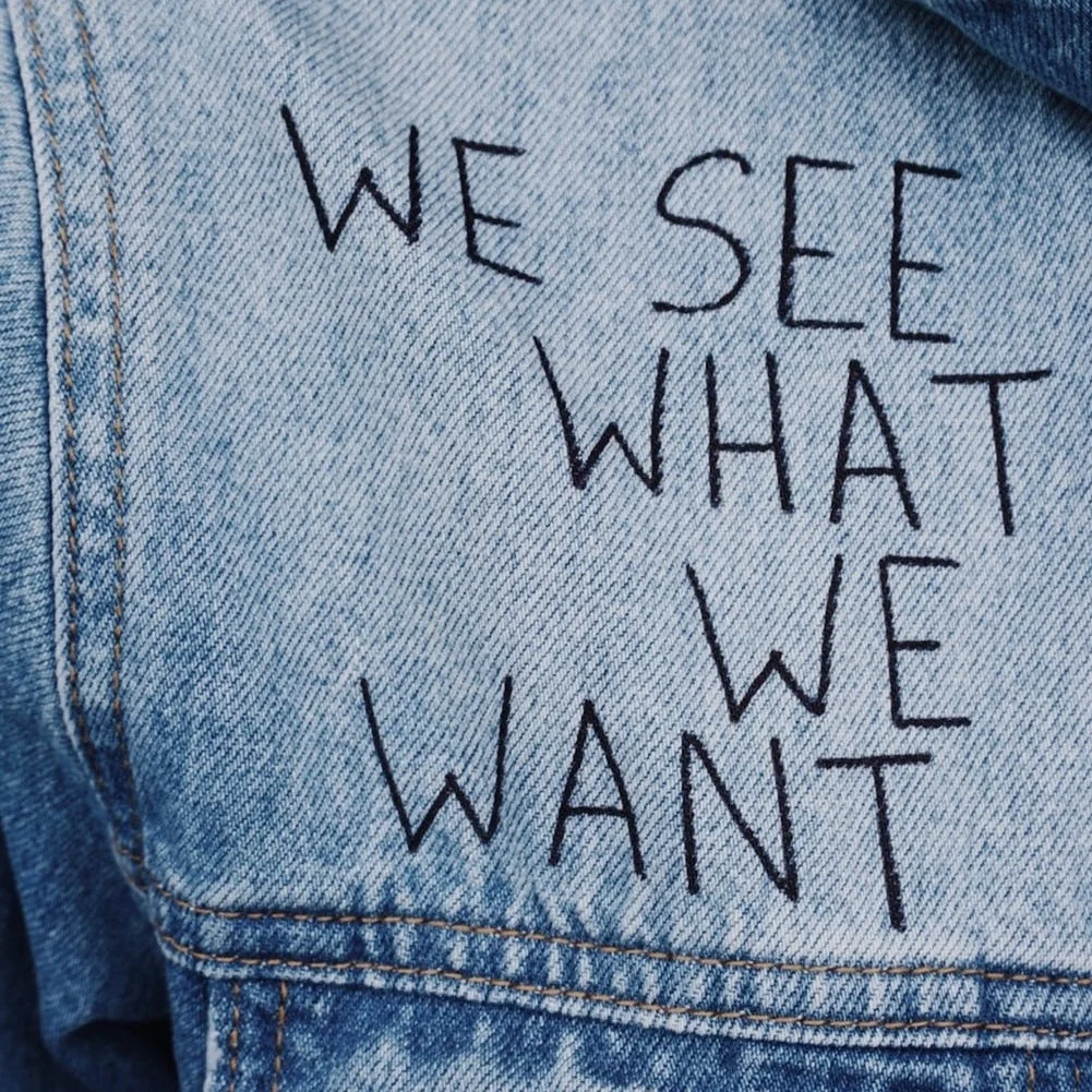 WeSeeWhatWeWant.jpg