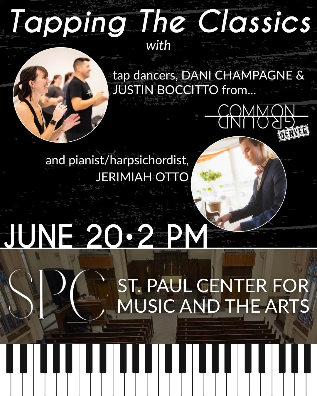 Common Ground is collaborating with @jerimiahotto and @stpaul_denvercenter this month! Join us on June 20th in Denver as we tap dance to some classical work. Suggested donations. #tapdance #denverdance @justinboccitto @danijchamp