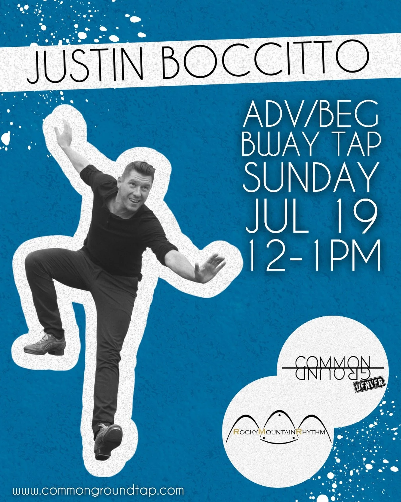This Sunday in Colorado&hellip;don&rsquo;t miss @justinboccitto for a Broadway inspired tap class in partnership with @rockymtnrhythm 

Link in bio or visit www.commongroundtap.com #tapdance #tapdancer #denverdance