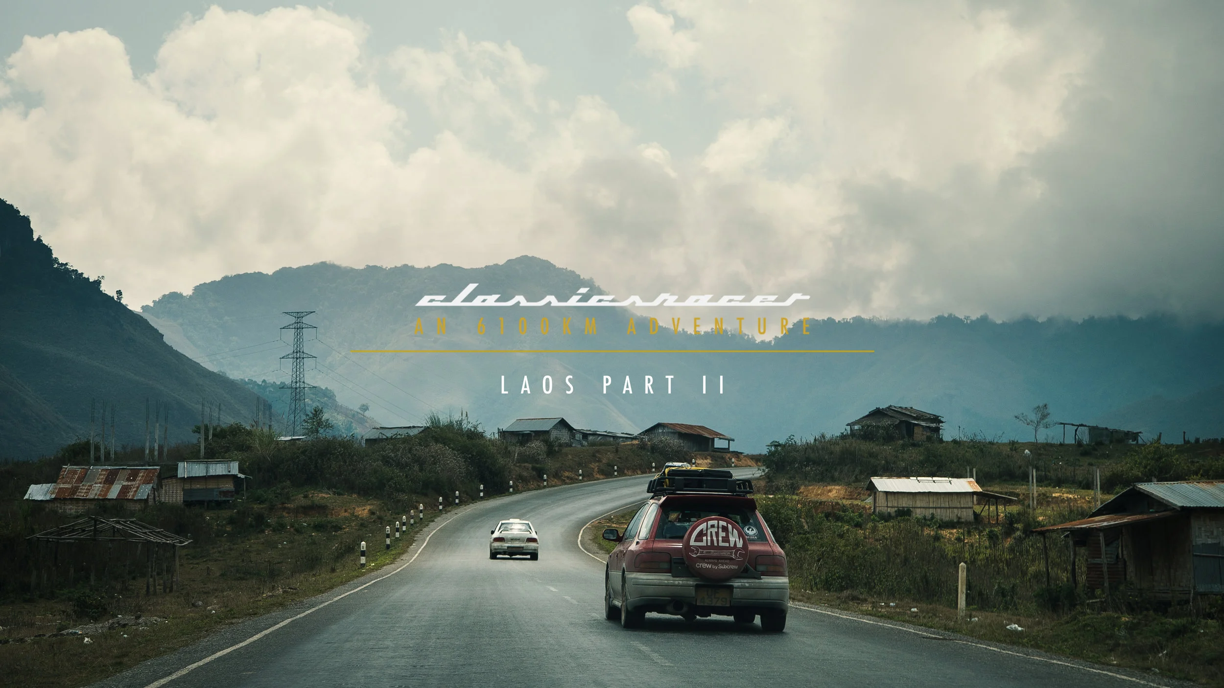 Laos Part-II | AN 6100KM ADVENTURE