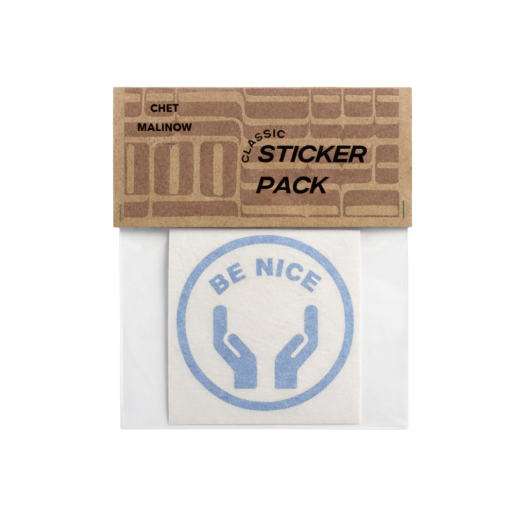 "Be Nice," vinyl decal