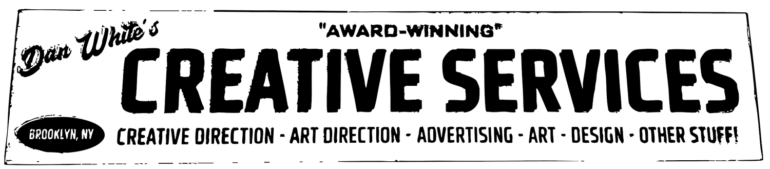 DAN WHITE'S CREATIVE SERVICES