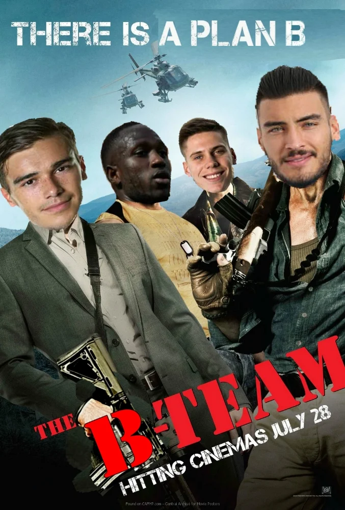 THE B-TEAM: BECAUSE SOMETIMES, BEING SLIGHTLY ABOVE AVERAGE IS ENOUGH TO GET THE JOB DONE.