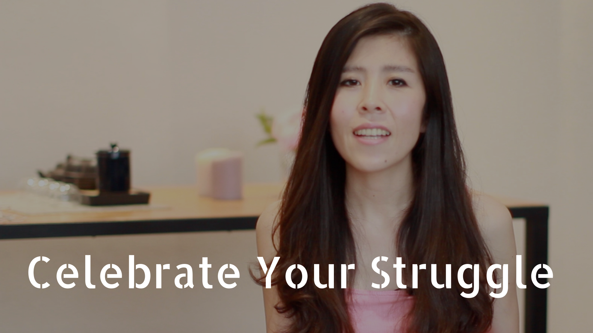 Celebrate Your Struggles