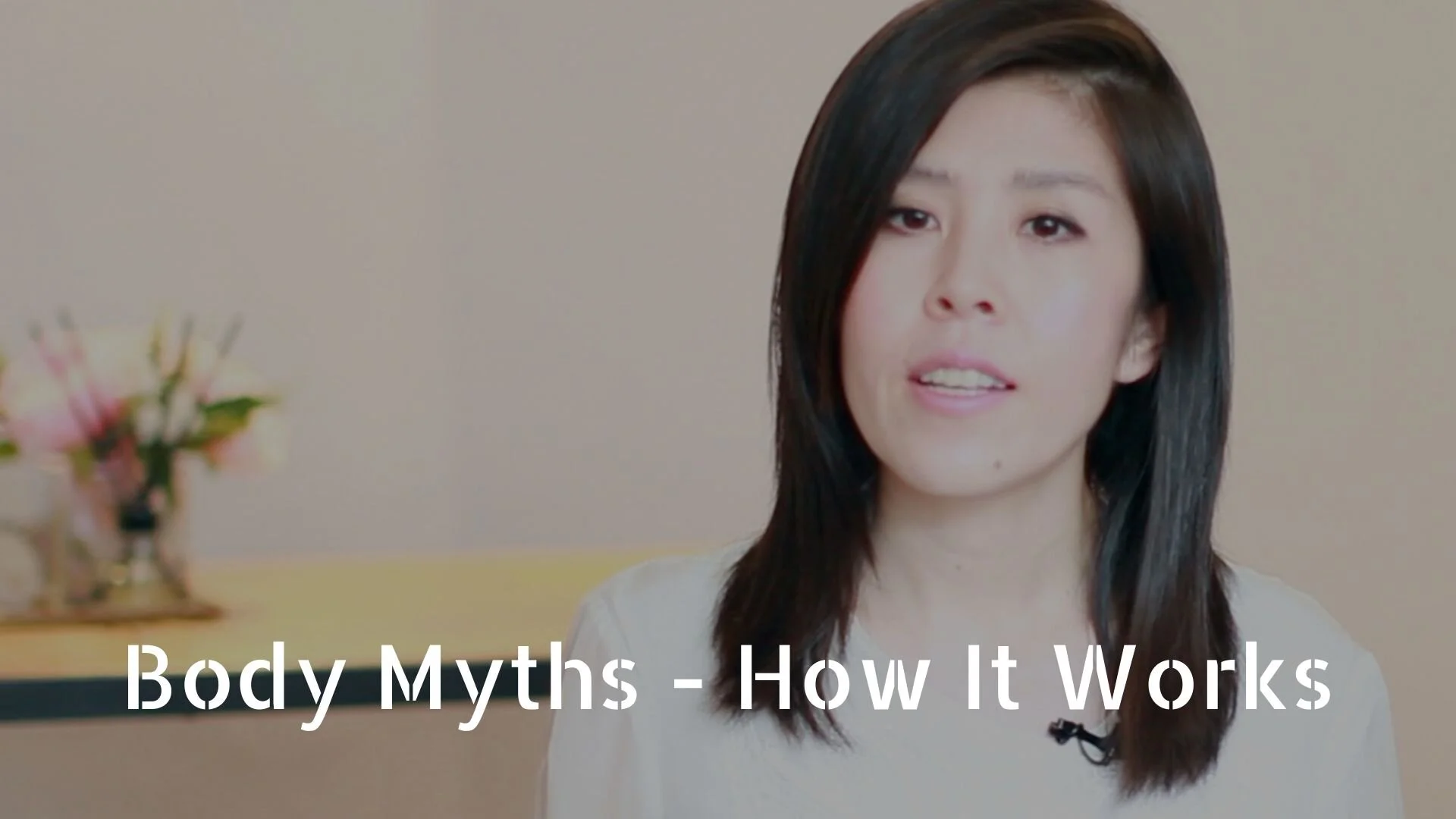 Body Myths - How It Works