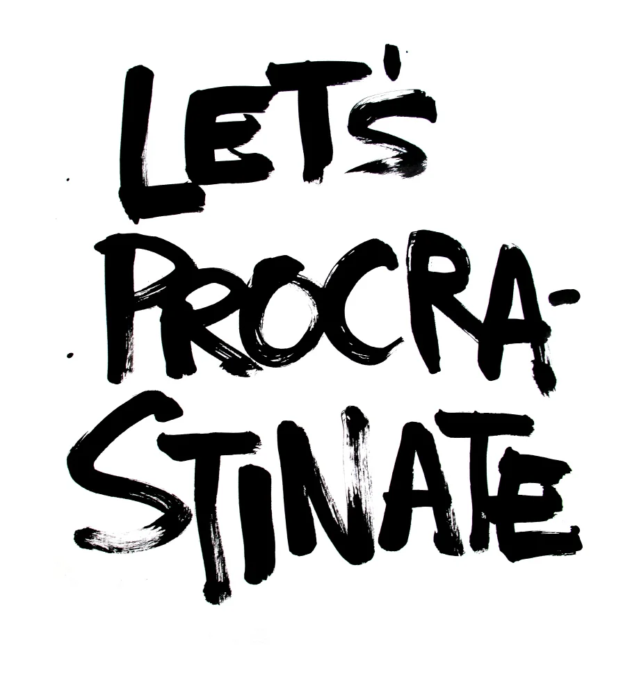 letsprocrastinate.jpg