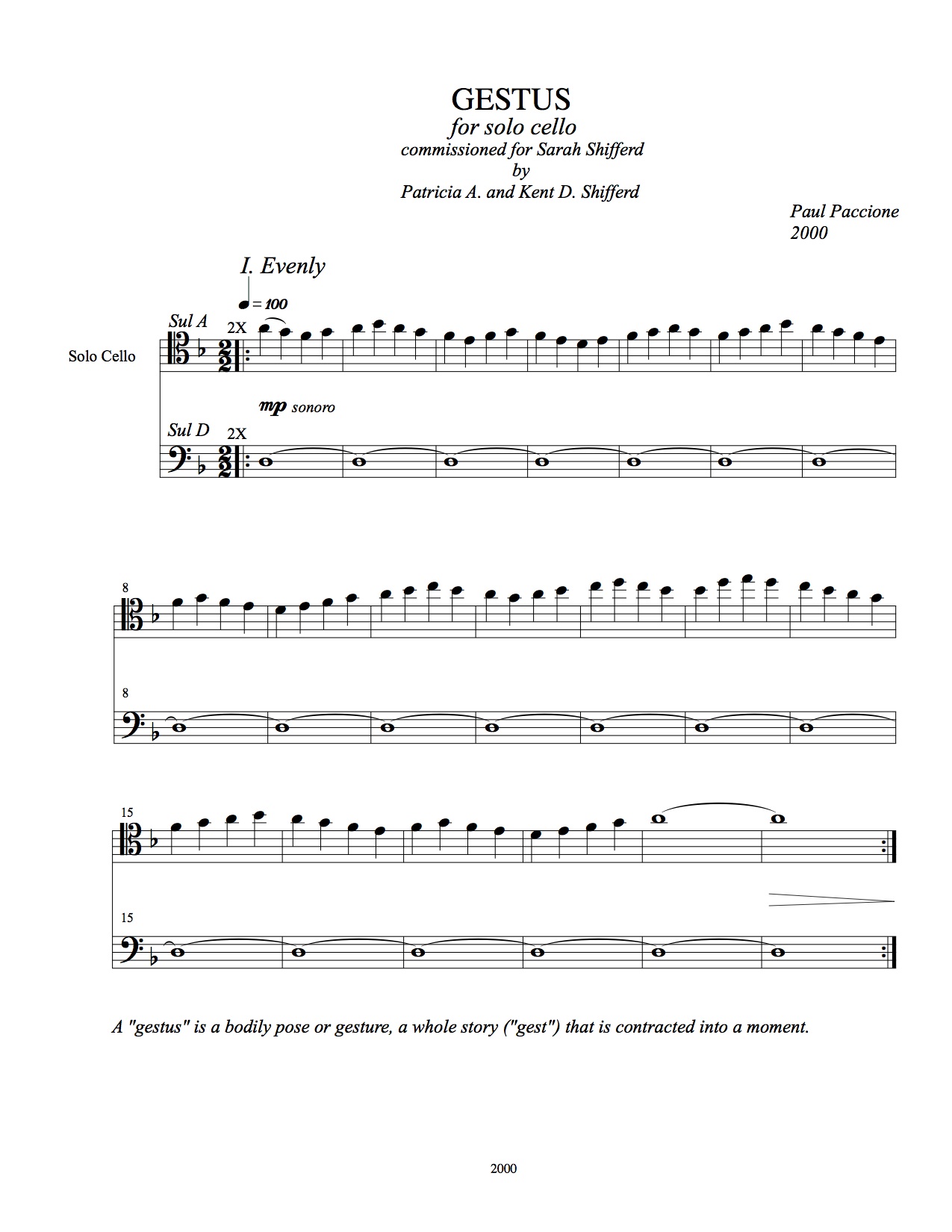 Gestus. Solo Cello: I. Evenly flowing (2001).
