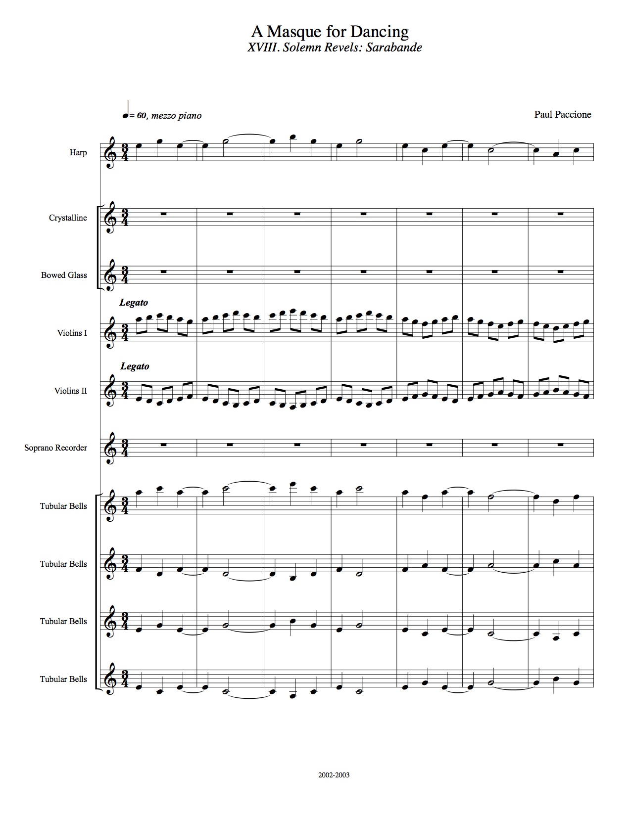 A Masque for Dancing. Fixed Stereo Electronic Media: XXIII. Solemn Revels, Sarabande (1991).