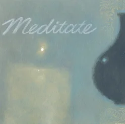 Meditate