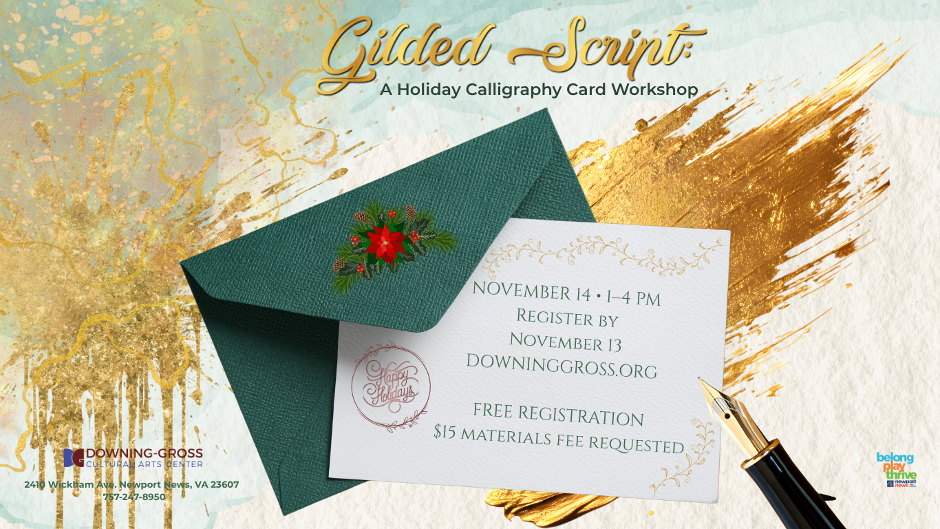 Gilded Script A Holiday Calligraphy Card Workshop