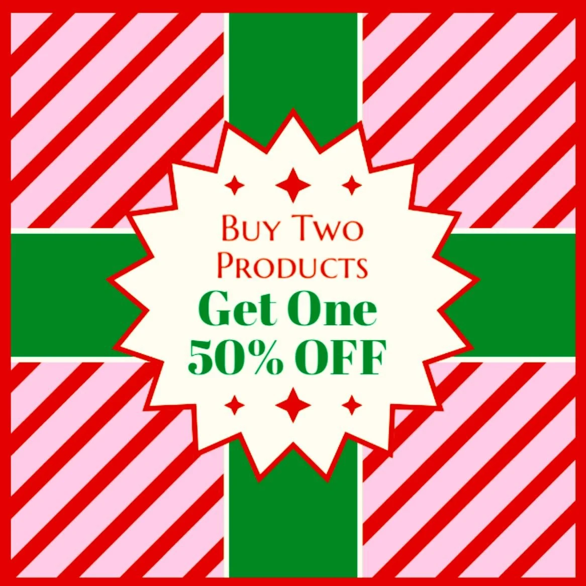 🎁 ✨ Now through December 31st ~

BUY TWO PRODUCTS
* GET ONE 50% OFF * 

(Buy two full priced products and receive 50% off a third product of equal or lesser value. Excludes gift sets and tools. Discount will be applied to least expensive item) 

🌟 