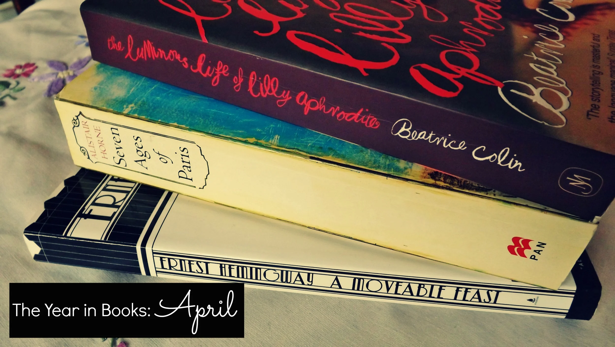 The Year in Books: April