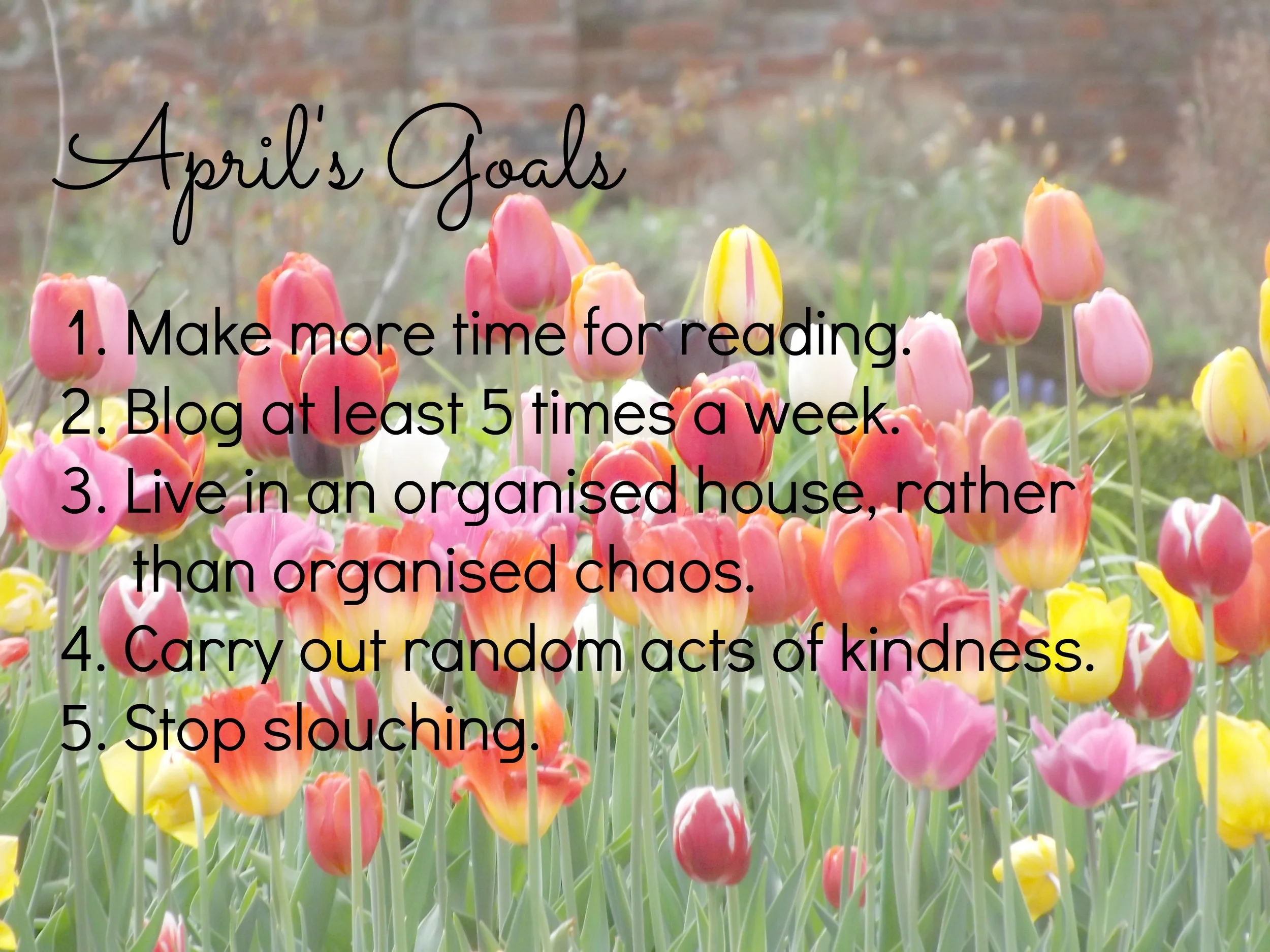 april's goals
