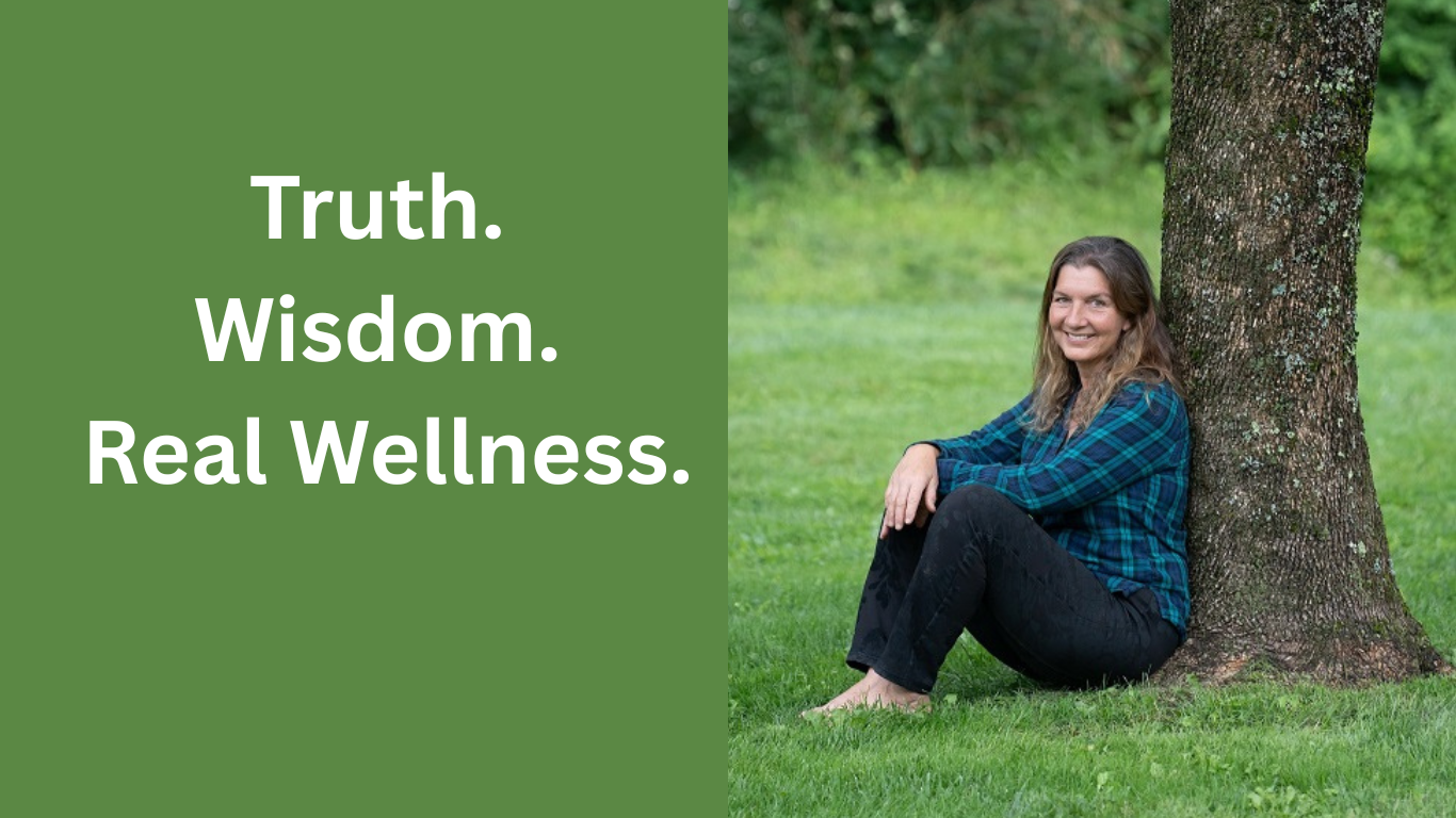 Truth. Wisdom. Real Wellness..png