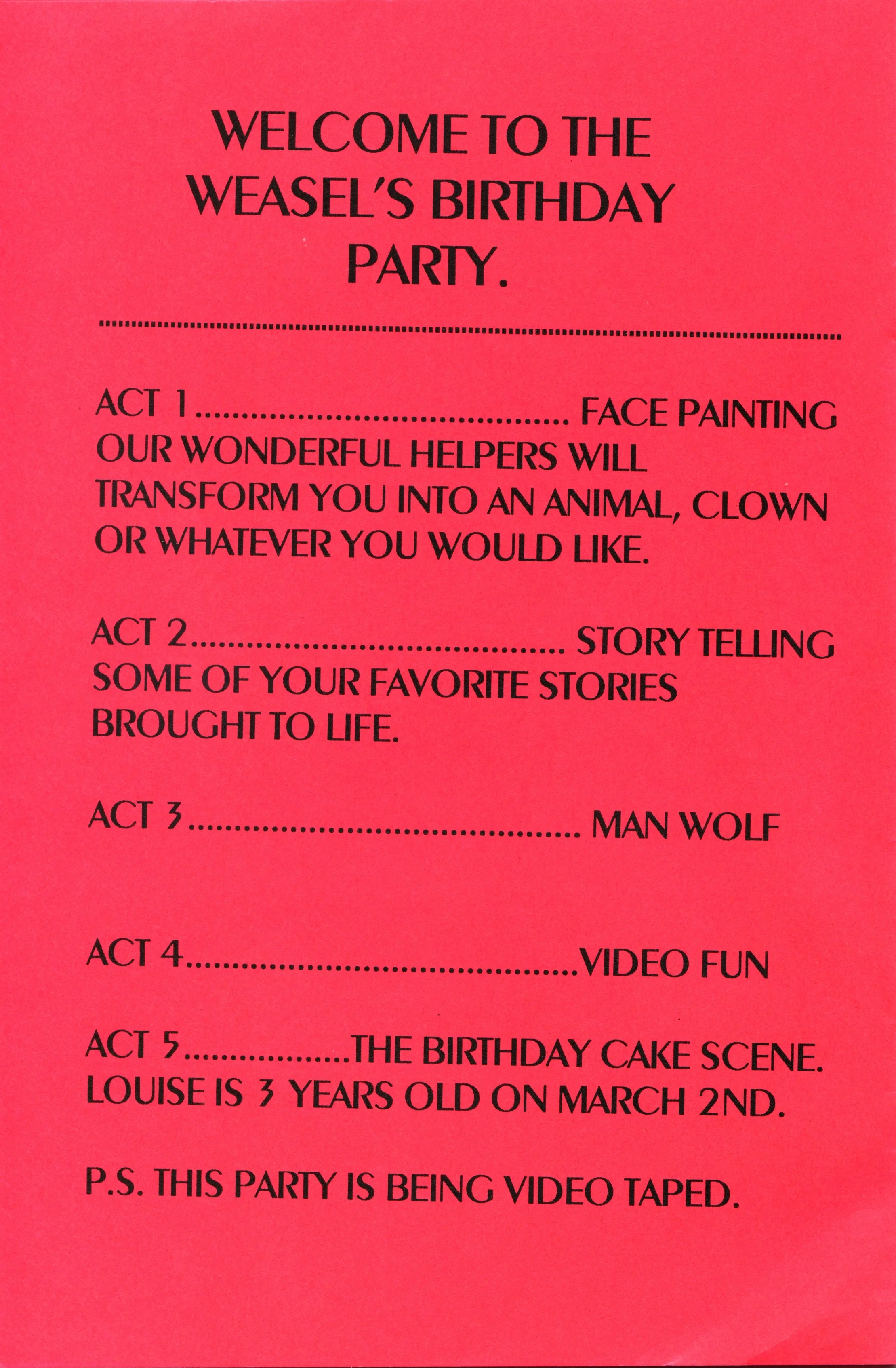 WEASEL'S BIRTHDAY PARTY