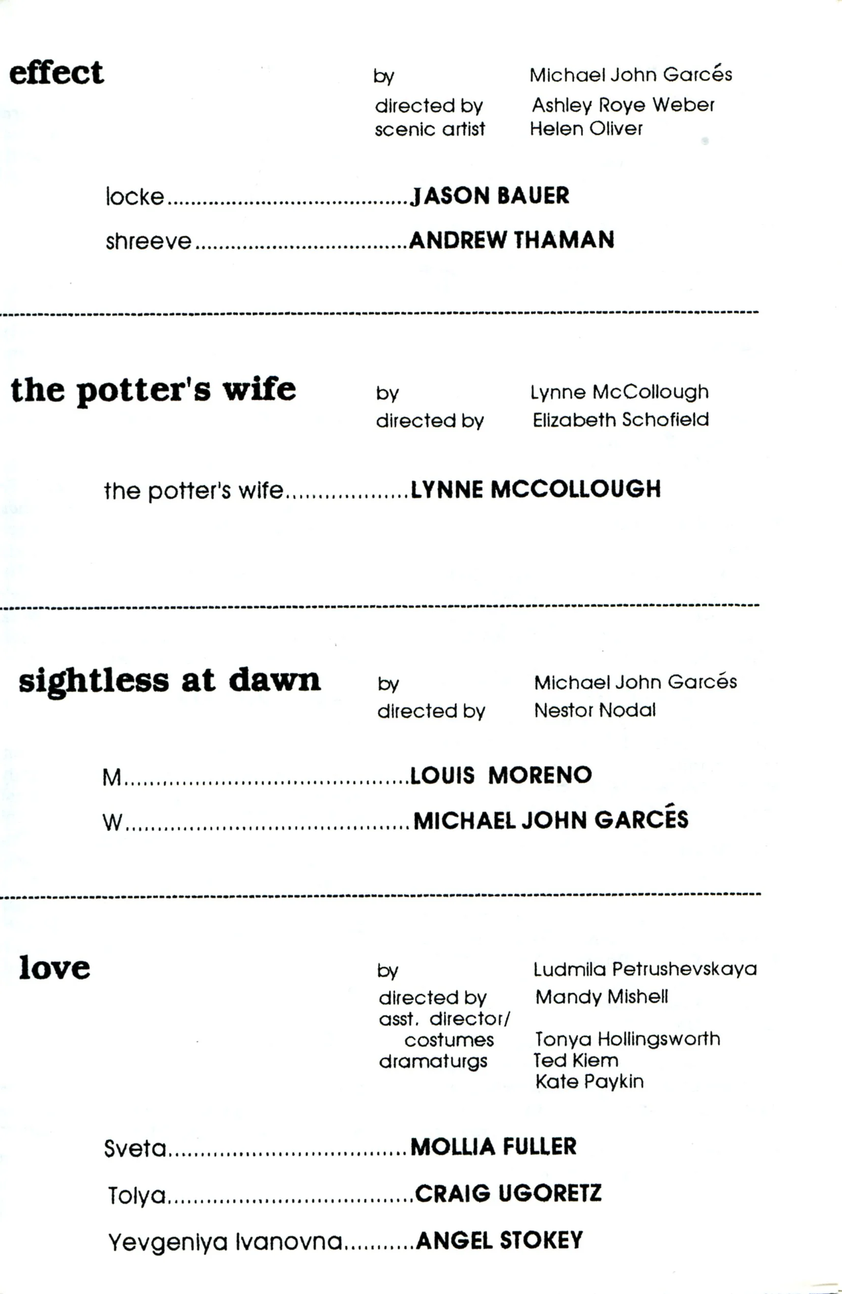 FOURPLAY: EFFECT; LOVE; SIGHTLESS AT DAWN; THE POTTER'S WIFE