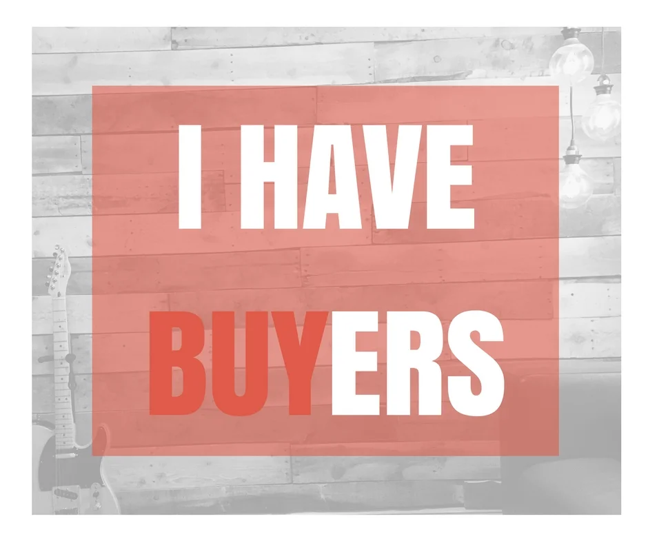Copy of I HAVE BUYERS (1).jpg