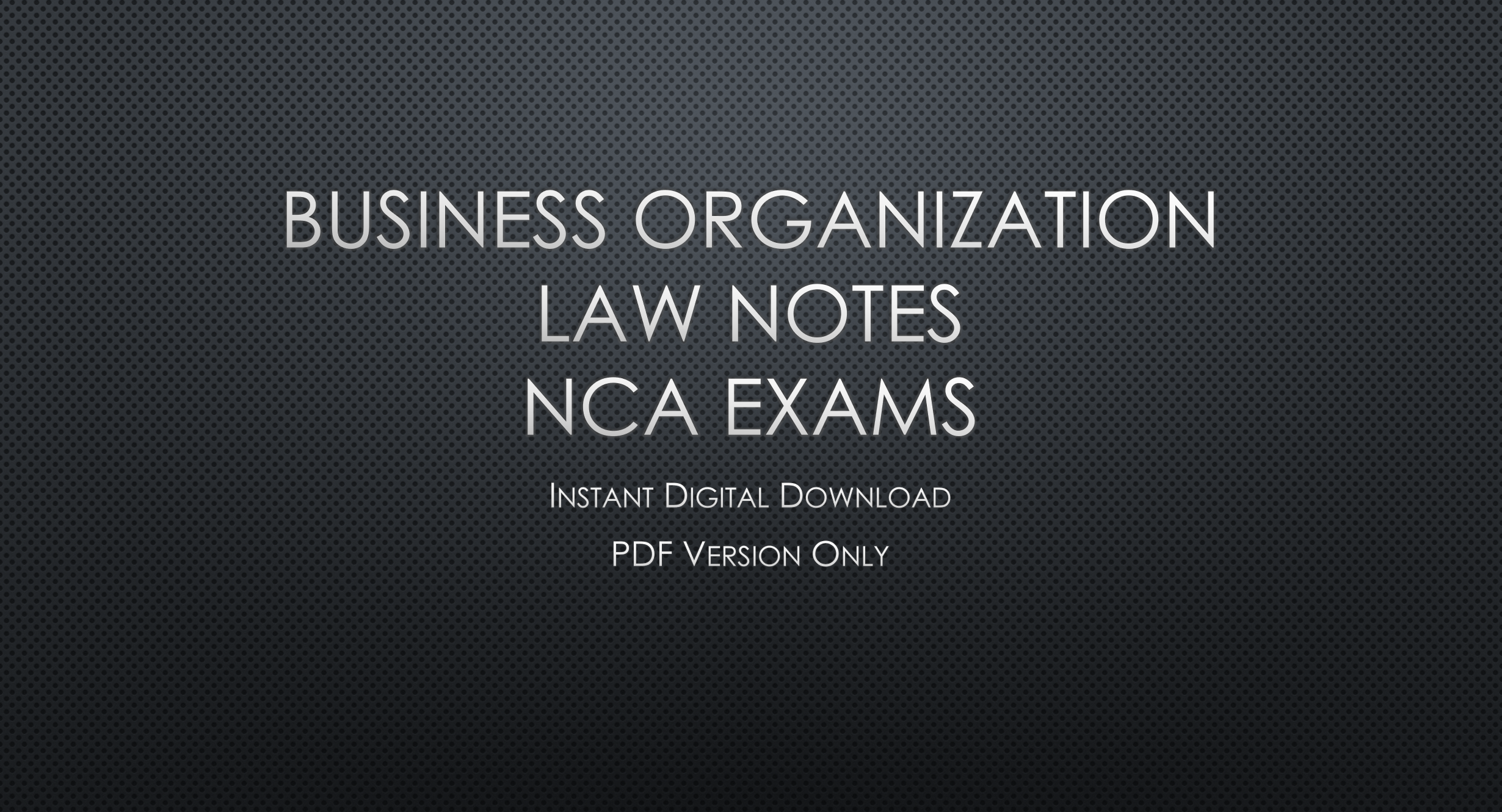 Business Organization Law Notes - Instant Digital Download Cover Page.PNG