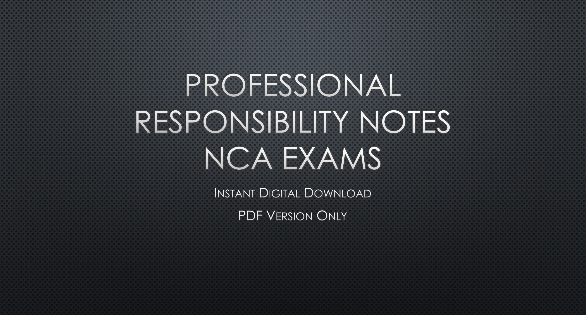 Professional Responsibility Notes - Instant Digital Download Cover Page.PNG