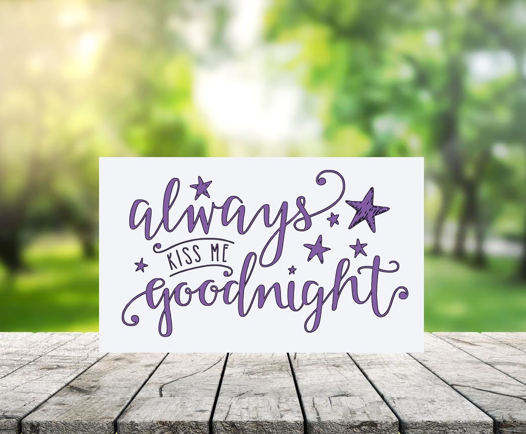 Always Kiss Me Goodnight