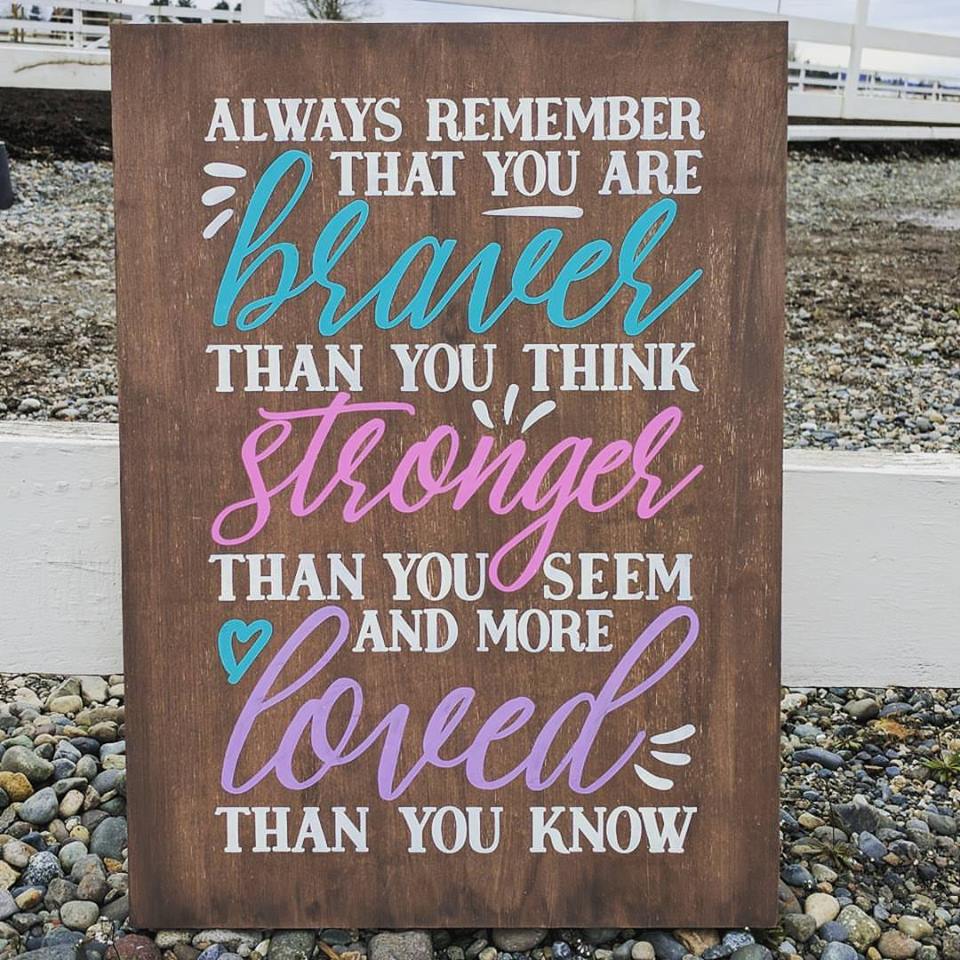 Braver, Stronger, Loved